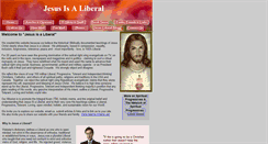 Desktop Screenshot of jesusisaliberal.org